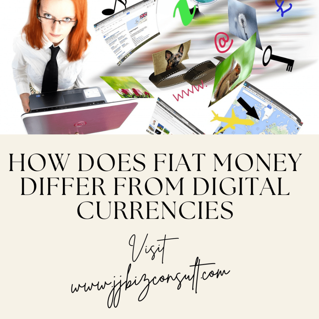 How does Fiat Money differ from Digital Currencies