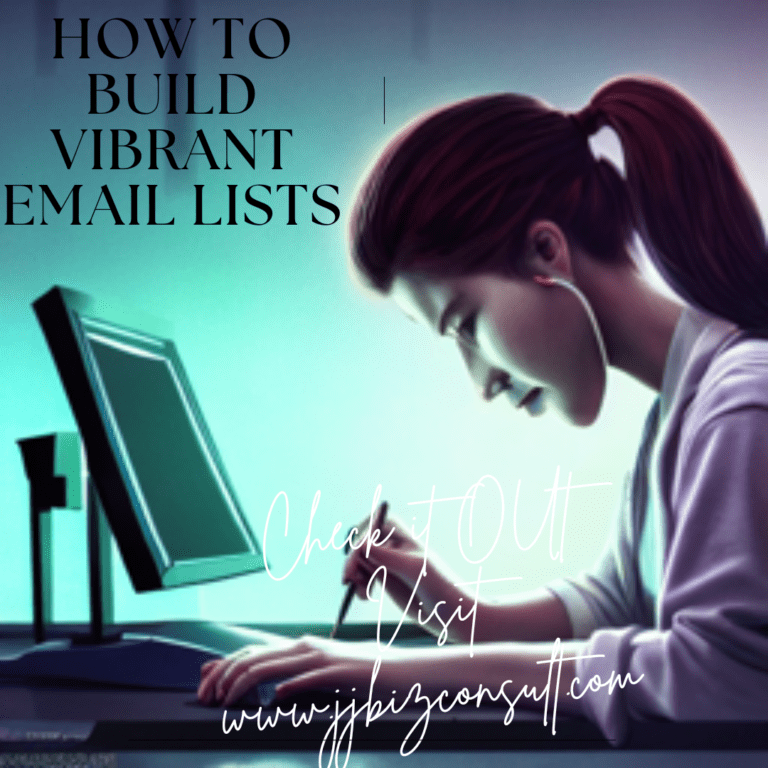 How to build Vibrant Email LIsts