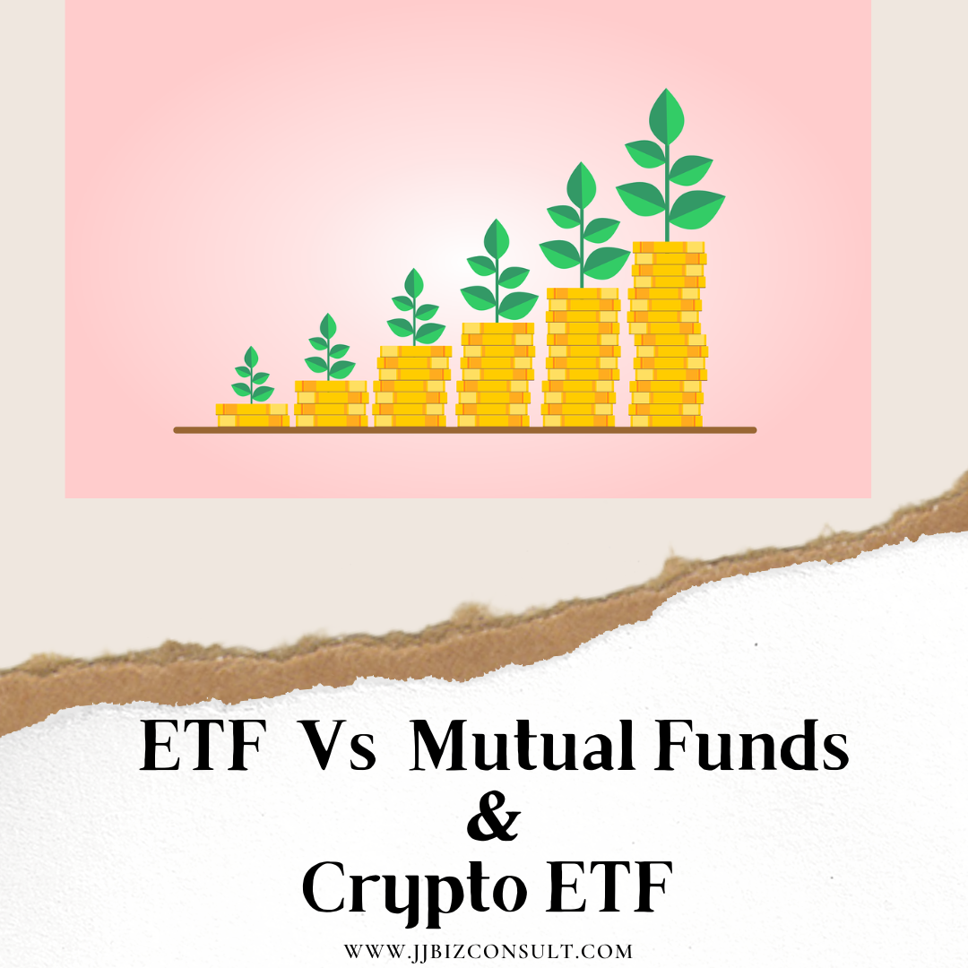 ETF Vs Mutual Funds & Crypto ETF - Know it all