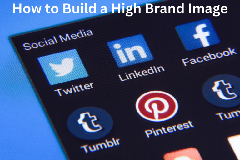 how to build a high brand image