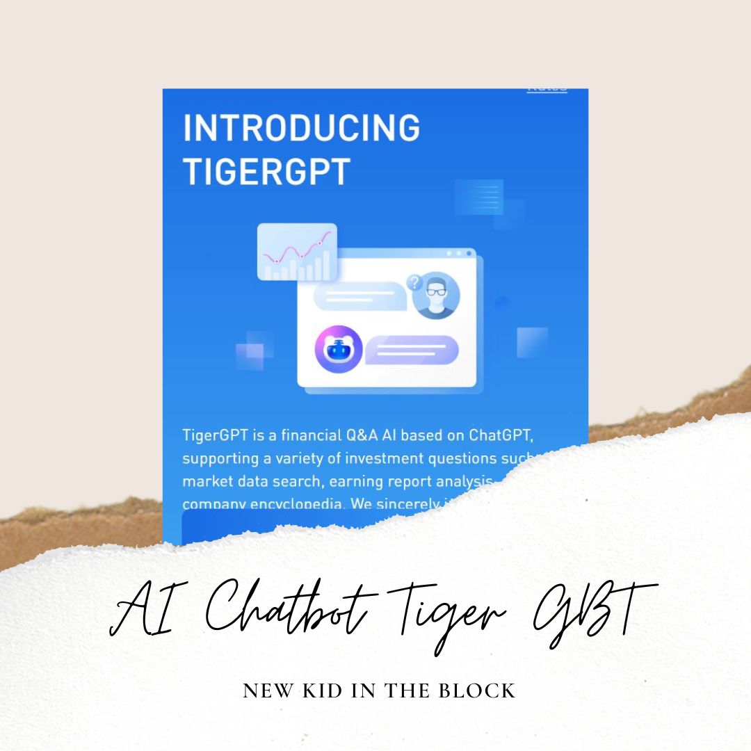 AI Chatbot Tiger GBT New kid in the block