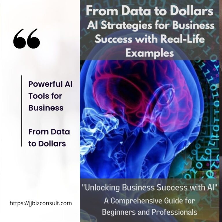 Powerful AI Tools for Business - From Data to Dollars