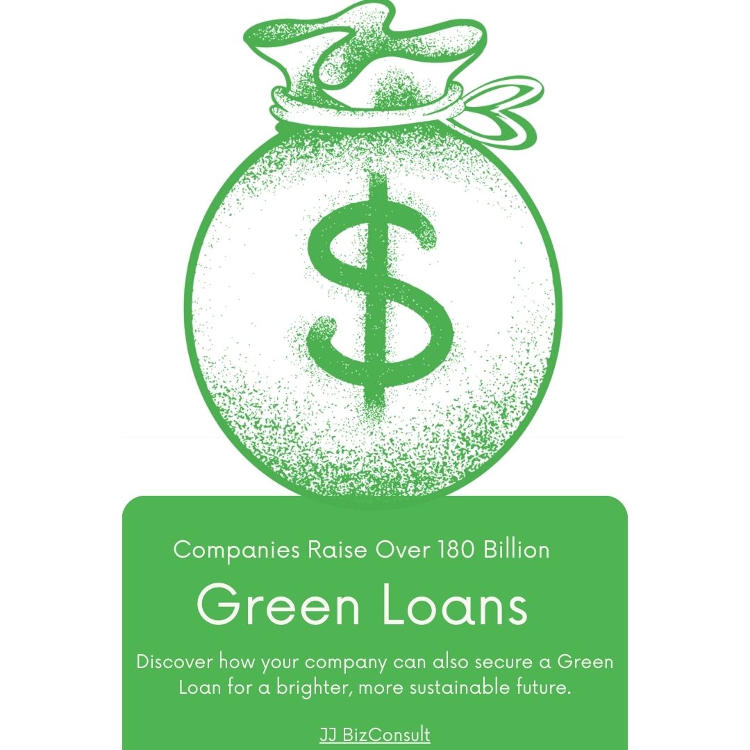 Green Loans: Companies Raise Over 180 Billion Know It All