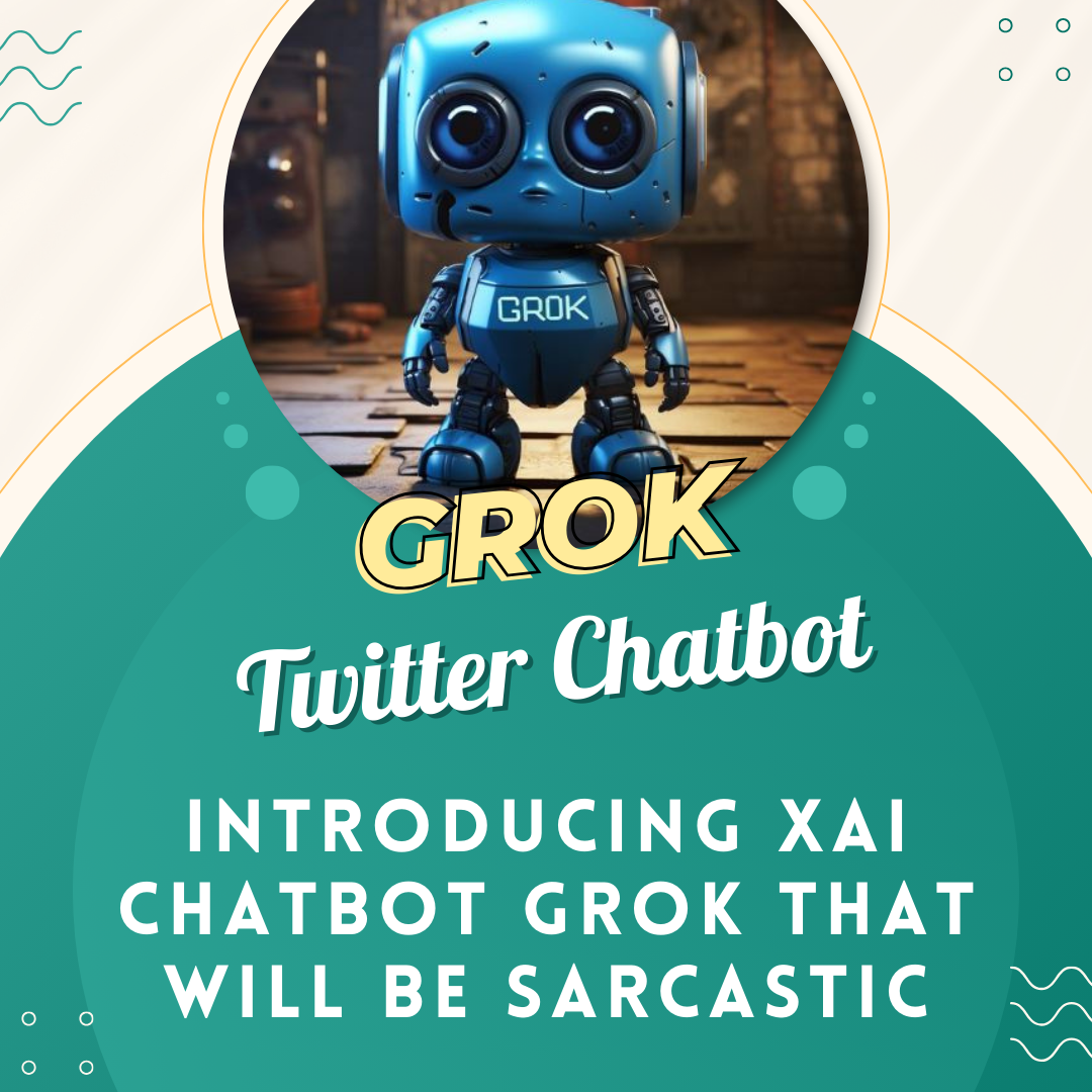 Twitter Chatbot Grok