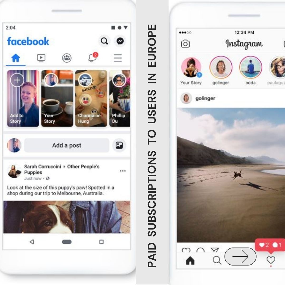 Facebook and Instagram : Paid Subscriptions to users in Europe