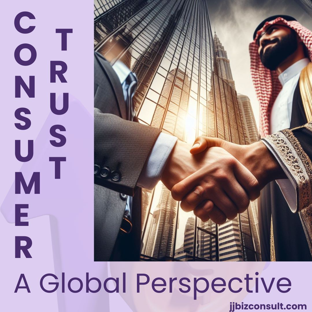 Consumer Trust: A Global Perspective
