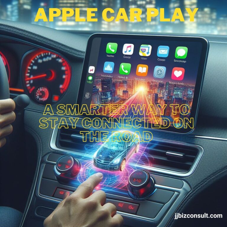 Apple Car Play: A Smarter Way to Stay Connected on the Road