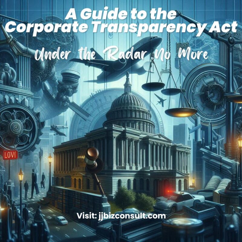 A Guide to the Corporate Transparency Act (CTA)