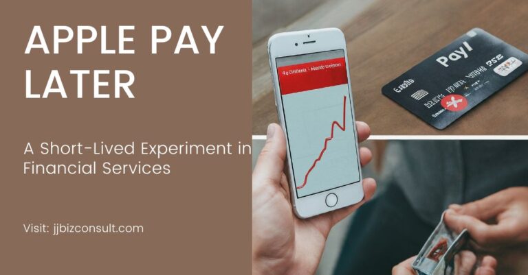 Apple Pay Later: A Short-Lived Experiment in Financial Services