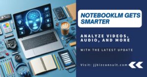 NotebookLM Gets Smarter: Analyze Videos, Audio, and More with the Latest Update