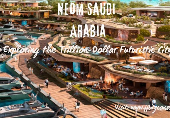 Neom Saudi Arabia: Exploring the Trillion-Dollar Futuristic City