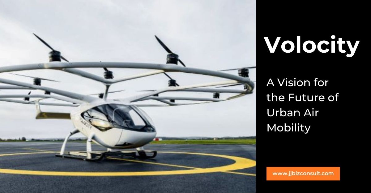 Volocity: A Vision for the Future of Urban Air Mobility