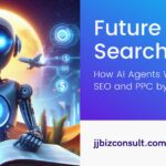 Future of Search: How AI Agents Will Reshape SEO and PPC by 2026